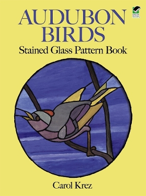 Audubon Birds Stained Glass Pattern Book book