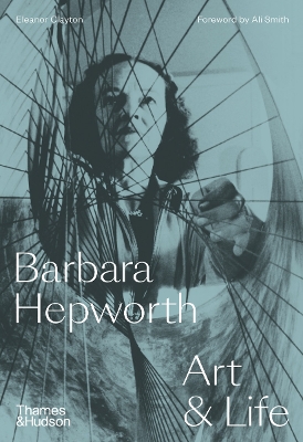 Barbara Hepworth: Art & Life book