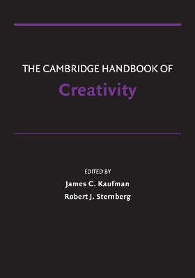 Cambridge Handbook of Creativity by James C. Kaufman