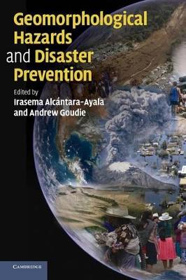 Geomorphological Hazards and Disaster Prevention book