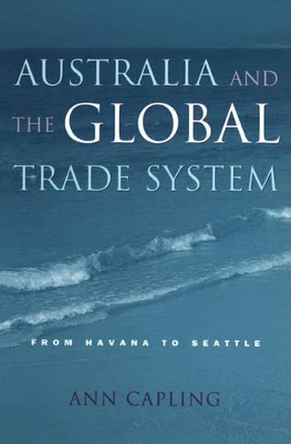 Australia and the Global Trade System book