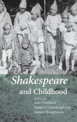 Shakespeare and Childhood book