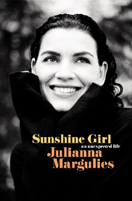Sunshine Girl: An Unexpected Life book