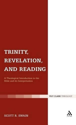 Trinity, Revelation, and Reading by Dr Scott R. Swain