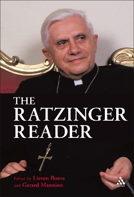 The Ratzinger Reader by Joseph Ratzinger