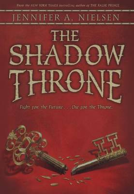 The Shadow Throne by Jennifer,A Nielsen