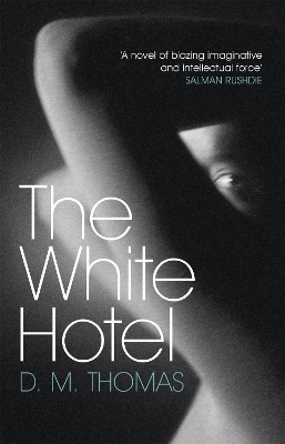 The White Hotel by D M Thomas