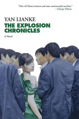 The Explosion Chronicles by Yan Lianke