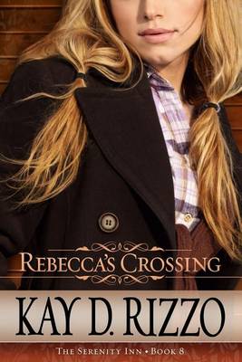 Rebecca's Crossing book