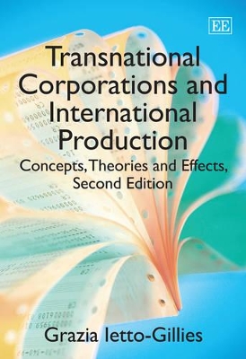 Transnational Corporations and International Production by Grazia Ietto-Gillies