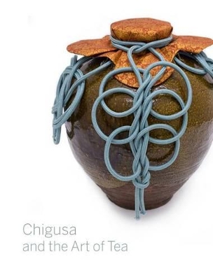 Chigusa and the Art of Tea book