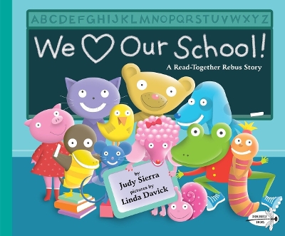 We Love Our School! book