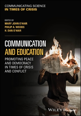 Communication and Education: Promoting Peace and Democracy in Times of Crisis and Conflict book