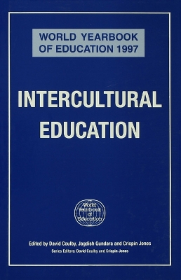 World Yearbook of Education 1997: Intercultural Education by Jagdish Gundara