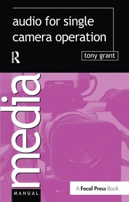 Audio for Single Camera Operation book