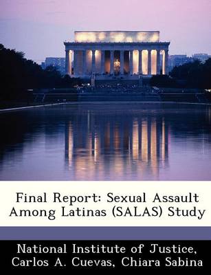 Final Report: Sexual Assault Among Latinas (Salas) Study book