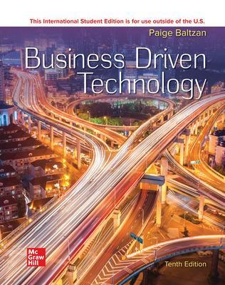 Business Driven Technology ISE by Paige Baltzan