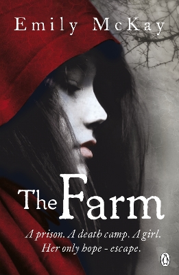 The Farm by Emily McKay