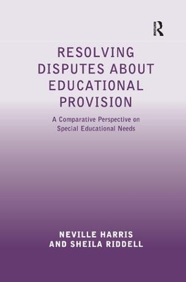 Resolving Disputes about Educational Provision by Neville Harris