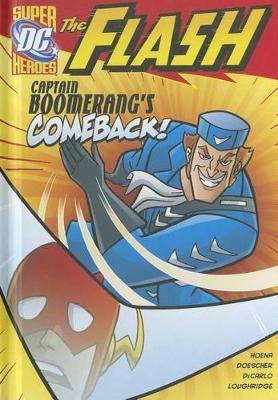 Flash: Captain Boomerang's Comeback! book