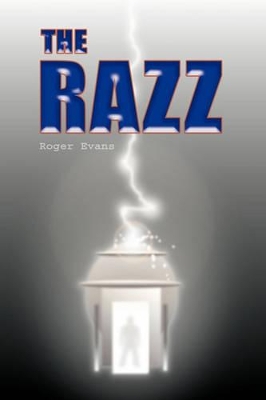 The Razz by Evans Roger Evans