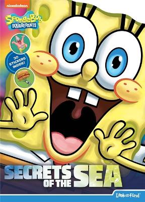 Spongebob Squarepants Look And Find: Secrets of the Sea book