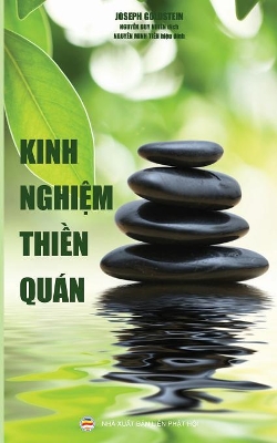 Kinh nghiệm thiền quán: Hướng dẫn thiền tập trong cuộc sống hằng ngày book