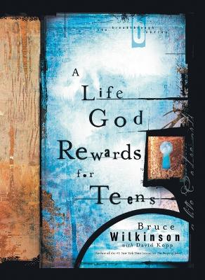 Life God Rewards for Teens book