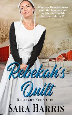 Rebekah's Quilt book