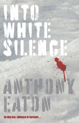 Into White Silence book