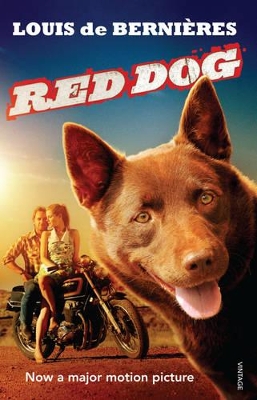 Red Dog (Film Tie-In) by Louis de Bernieres