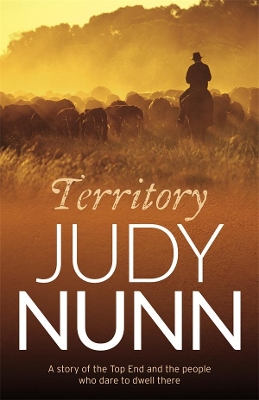 Territory: a gripping family saga from the bestselling author of Black Sheep book