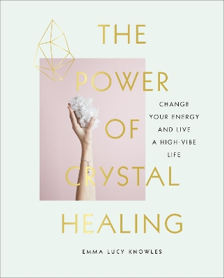 Power of Crystal Healing book