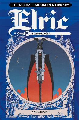 The Moorcock Library: Elric Stormbringer book