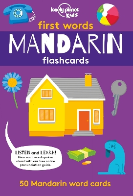 First Words - Mandarin Flashcards by Lonely Planet Kids