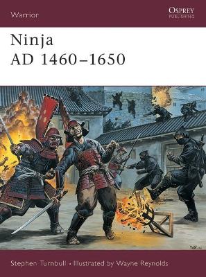Ninja AD 1460-1650 by Stephen Turnbull