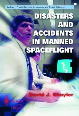 Disasters and Accidents in Manned Spaceflight book
