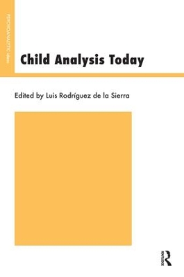 Child Analysis Today by Luis Rodriguez De La Sierra