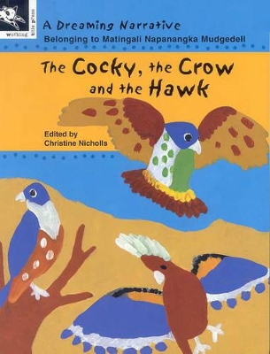 Cocky, the Crow and the Hawk book
