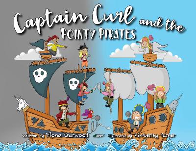 Captain Curl and the Pointy Pirates book