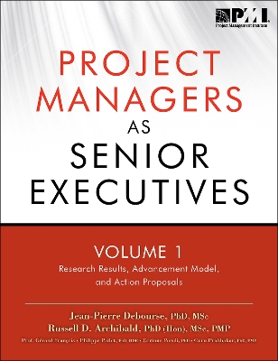 Project managers as senior executives by Project Management Institute