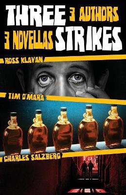 Three Strikes: 3 Authors, 3 Novellas book