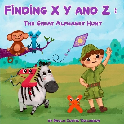 Finding XYZ: The Great Alphabet Hunt book