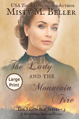 The Lady and the Mountain Fire book