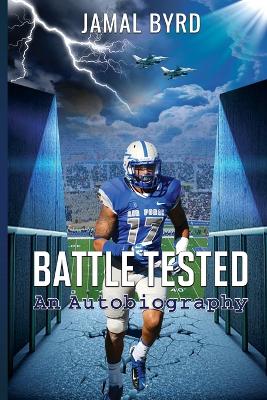 Battle Tested: An Autobiography book