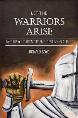 Let the Warriors Arise book