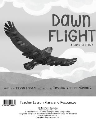 Dawn Flight: A Lakota Story Teacher Lesson Plan by Kevin Locke