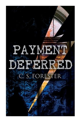 Payment Deferred: Psychological Thriller book