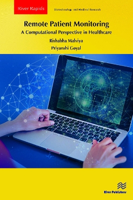 Remote Patient Monitoring: A Computational Perspective in Healthcare book