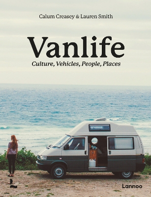 Van Life: Culture, Vehicles, People, Places book